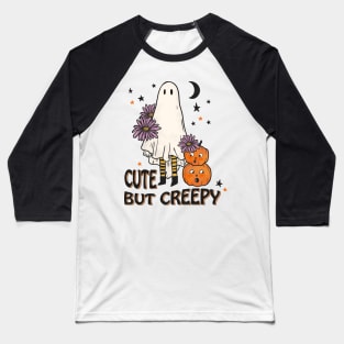 Cute But Creepy Baseball T-Shirt